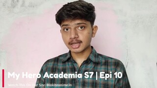 my hero  academia season 7 Episode 10 (Hindi-English-Japanese) Telegram Updates