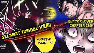 Selamat tinggal Kapten Yami | Black Clover 260