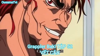 Grappler Baki TẬP 52-VẾT CẮN