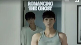 EP. 1 # ROMANCING THE GHOST (ENGSUB)