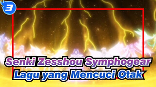 Senki Zesshou Symphogear | [AMV] Nyanyian & Kepunahan, dan Lagu yang Mencuci Otak_A3