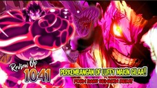 REVIEW OP 1041 - EVOLUSI KEKUATAN LUFFY SEMAKIN BERBAHAYA!! WG SADAR REINKARNASI JOYBOY ADA DI LUFFY