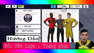 DLS 21 | Hướng dẫn thay đổi tên, logo, áo đấu dream league soccer 2021