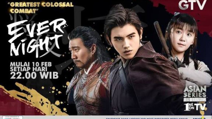 EVER NIGHT episode 1 Bahasa Indonesia