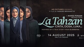 La Tahzan – SUBTITLE INDONESIA (2025)