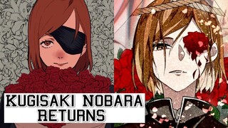 Kugisaki Nobara Returns | Jujutsu Kaisen Discussion