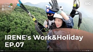 20220825 IRENE'S WORK & HOLIDAY EP07