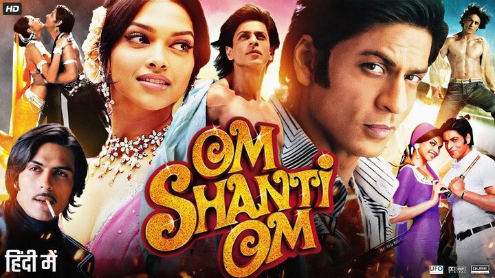 Om Shanti Om (2007) | Full Movie