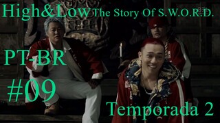 High & Low The Story Of S.W.O.R.D. Temporada 2 Episódio 9 PT-BR