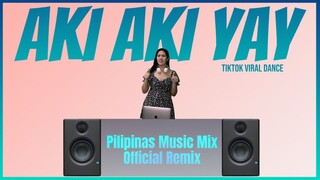 AKI AKI YAY TikTok Viral Dance (Pilipinas Music Mix Official Remix) Zhafran Maulana | Anjing Banget