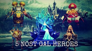 TOP 5 NOST GAL HEROES- MOBILE LEGENDS