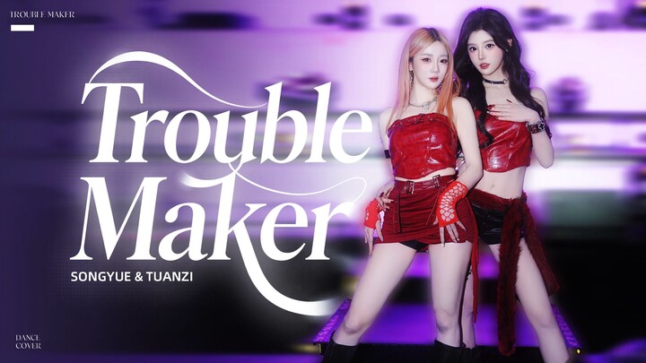 Song Yue & Xiao Tuan Cover Shen Xiaoting & Choi Yujin’s “Trouble Maker” | Live House Multi-Camera Ed