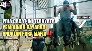 Kaki Lumpuh Bukan Halangan untuk Pem8unuh Bayaran ini - alur cerita film action