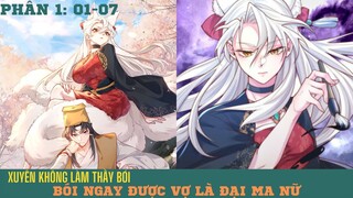 FULL TẬP PHẦN 1|REVIEW TRUYỆN XUYÊN KHÔNG BÓI TOÁN ĐƯỢC NGAY VỢ LÀ ĐẠI MA NỮ - CUONG89 REVIEW