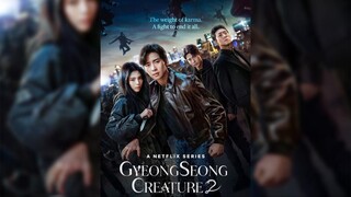 GYEONGSEONG CREATURE SEASON 2 (2024) EPISODE 6