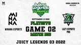 Minana Esports vs Lazy Esports Pro Game 02 PLAYOFFS | Juicy Legends Q3 2022