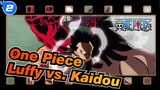 [One Piece] Gear Fourth Luffy vs. Kaidou_2