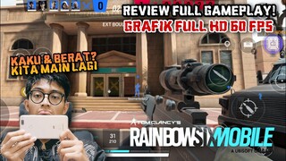 RAINBOW SIX MOBILE KAKU & BERAT? | REVIEW RAINBOW SIX MOBILE INDONESIA! ULTRA HD 60FPS