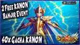 40x GACHA SEA DRAGON KANON | 2 FREE KANON Dari EVENT n LOGIN!! 🔥 Saint Seiya Legend of Justice