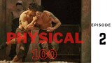 Physical: 100 Episode 2