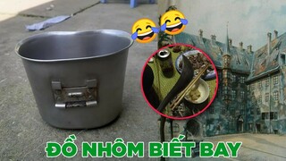 Đồ nhôm này từng bay trên trời 😂 - Top comments hài hước Face Book.