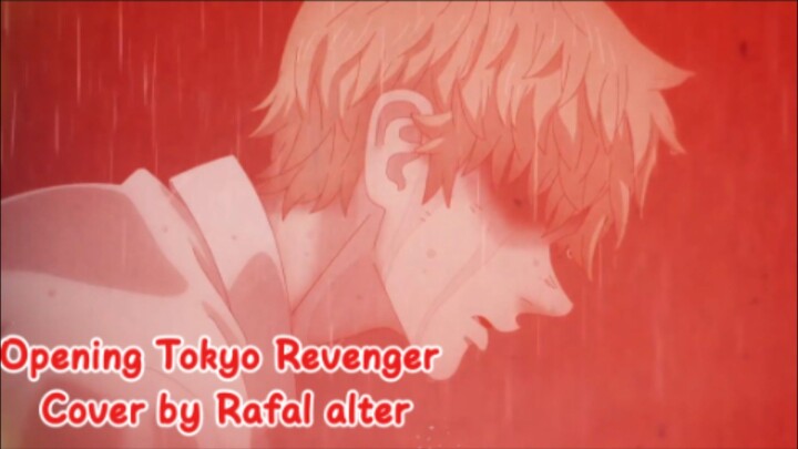 Opening Tokyo Revenger - Cry Baby cover by rafal alter