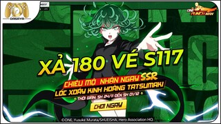 One Punch Man: The Strongest VNG: S117 ARCEUS XẢ 180 VÉ CHIÊU MỘ ĐỊNH HƯỚNG TATSUMAKI VÀ CÁI KẾT