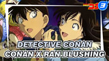 [Detective Conan TV] Conan x Ran Blushing Compilation (Part 15)_3