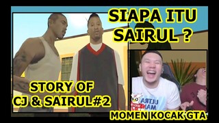 KISAH CJ DAN SAIRUL PART 2 - MEME KOCAK WINDAH BASUDARA MOMEN KOCAK GTA SAN ANDREAS