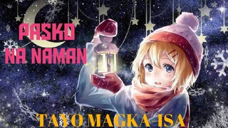 KUMUKUTIKUTITAP NA ANG PASKO AMV