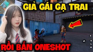 FREE FIRE | Giả Gái Gạ Trai "Rồi Ke Đầu Bắn Oneshot" Trong Chế Độ Độc Lang Chiến, Và Cái Kết !!!