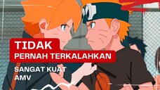 (EDIT AMV) - TIDAK PERNAH TERKALAHKAN