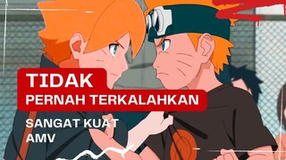 (EDIT AMV) - TIDAK PERNAH TERKALAHKAN