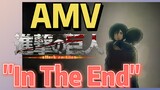 [Attack on Titan] AMV | "In The End" Jangan lewatkan!