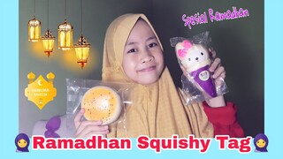 🕌Ramadhan Squishy Tag🕌 #spesialramadhan