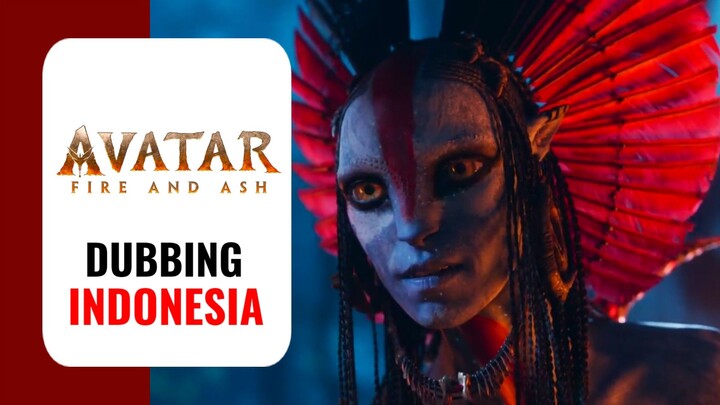 【 DUB INDO 】 Avatar: Fire and Ash | Trailer