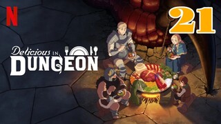 Delicious in Dungeon Episode 21