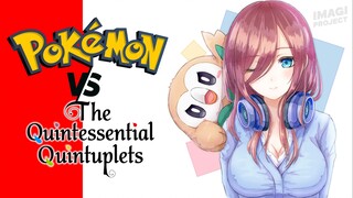 Kedua Anime Tentang "Bola" 🗿 Pokemon vs. 5-toubun no Hanayome (Best-Selling Manga Debate) Ft. IMAGi