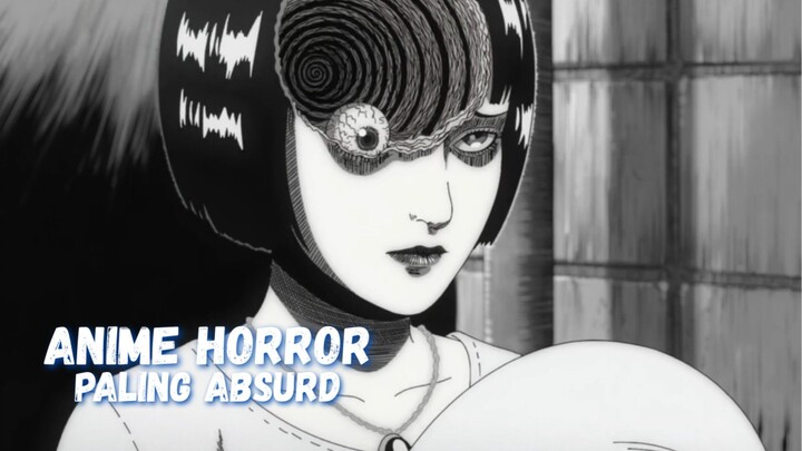 KOTA DIKUTUK MENJADI SPIRAL‼️ANIME HORROR PALING ABSURD‼️