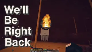 OMG MINECRAFT - WE"ll BE RIGHT BACK FUNNY MOMENTS BY BORIS CRAFT MEME 2
