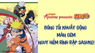 Naruto Tập 51 - Bóng Tối Khuấy Động Màn Đêm Nguy Hiểm Rình Rập Sasuke