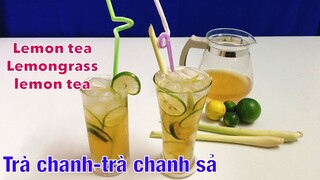 CÔNG THỨC KINH DOANH:Bí quyết làm Trà chanh-Trà chanh sả đơn giản, thanh mát ngày hè♥♥♥|TraMyCooking
