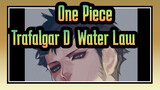 [One Piece/Digital Illustration] Trafalgar D. Water Law