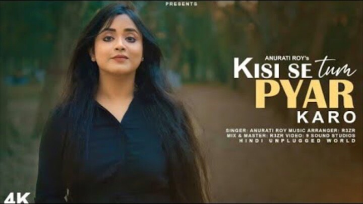 Kisi Se Tum Pyar Karo Recreate Cover Mohabbat Ka Gam Hai Anurati Roy Andaaz Kumar Sanu Alka