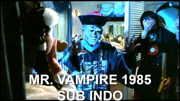 Mr. Vampire 1985 SUB INDO