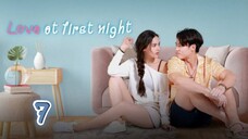 love at first night 7 indo