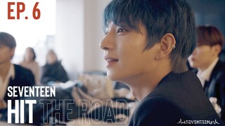【ترجمة صينية】الحلقة 06 بعد نقطة العودة على هذا الطريق SEVENTEEN HIT THE ROAD المحطة الصفرية