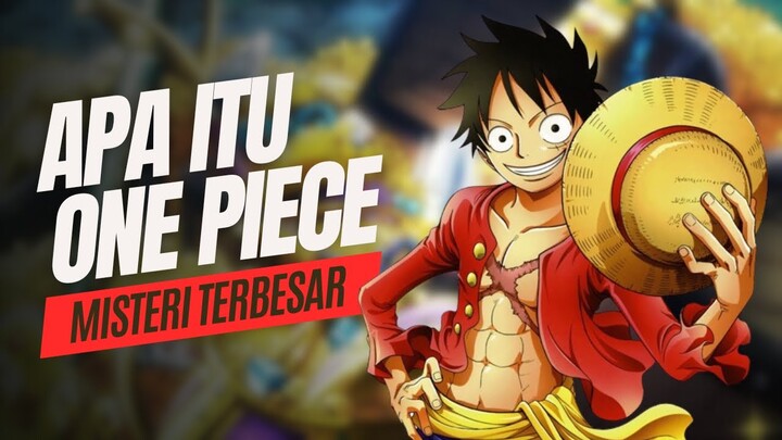 APA ITU ONE PIECE DAN SIAPA IBU LUFFY ? INILAH 4 MISTERI TERBESAR YANG ADA DI ONE PIECE !!