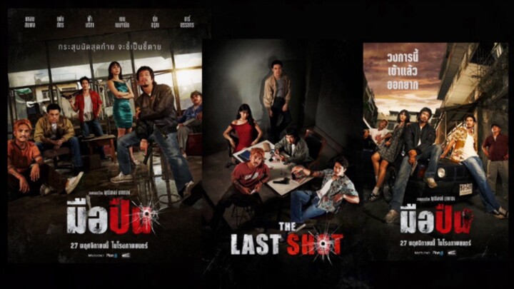 The-Last-Shot_2026 Thai Action Movie & hardsub