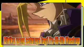 Diriku yang satunya lagi Yu-Gi-Oh Mashup